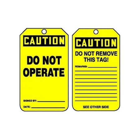 Accuform Safety Tags, CAUTION DO NOT OPERATE, 5.75in x 3.25in, HS-Laminate, 25PK MDT621LTP